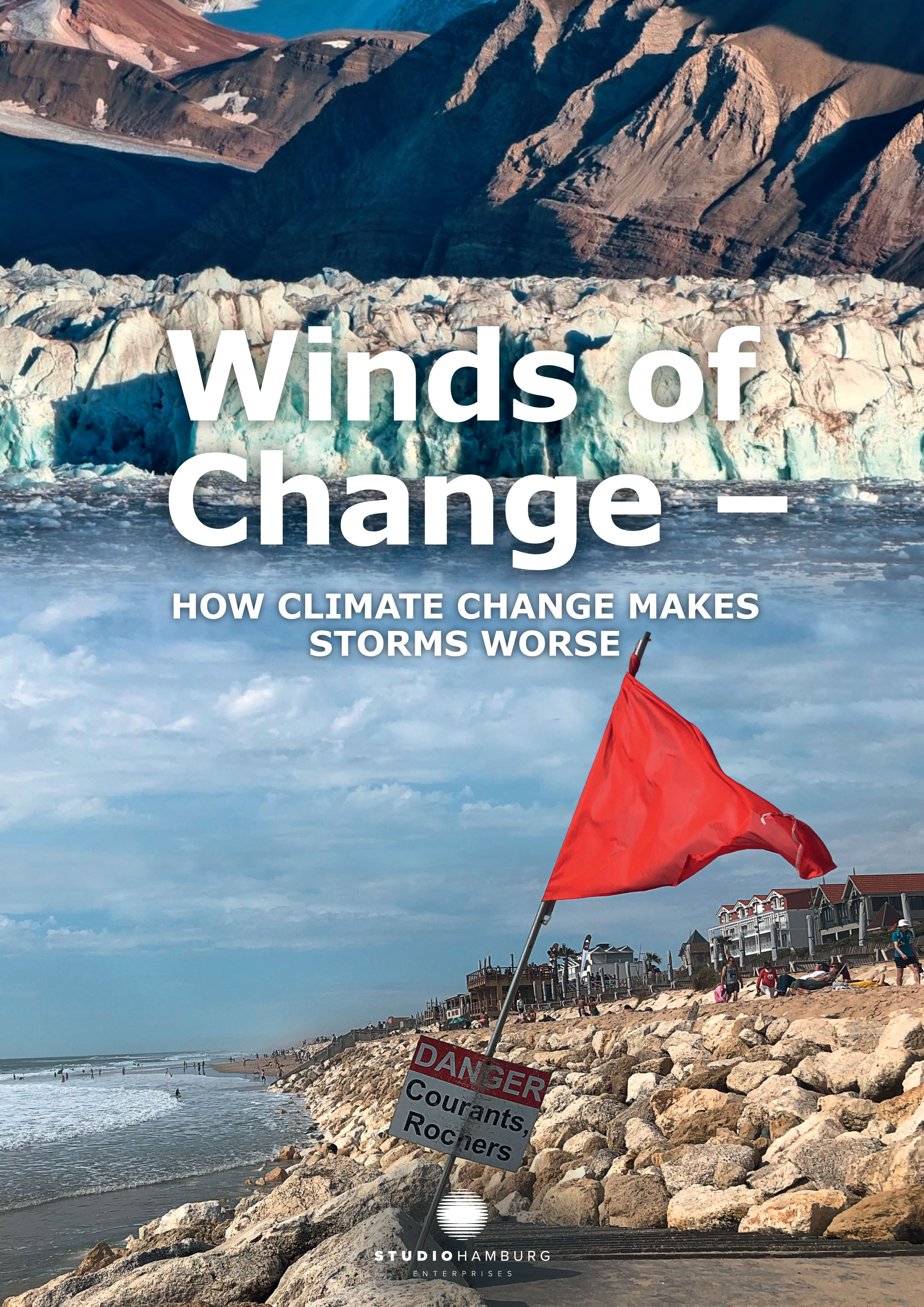 Winds of Change - How Climate Change Makes Storms Worse