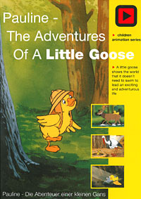 Pauline - The Adventures of a little goose
