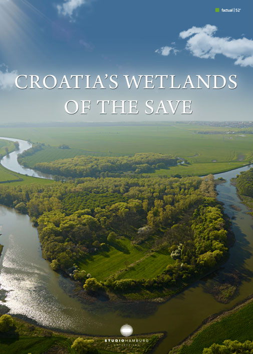 Fertile floods - Croatia's wetlands of the Save