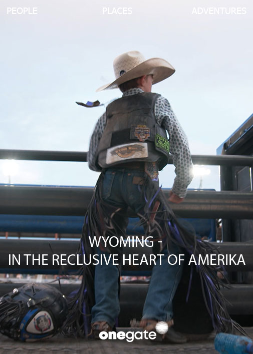 Wyoming - In the reclusive heart of Amerika