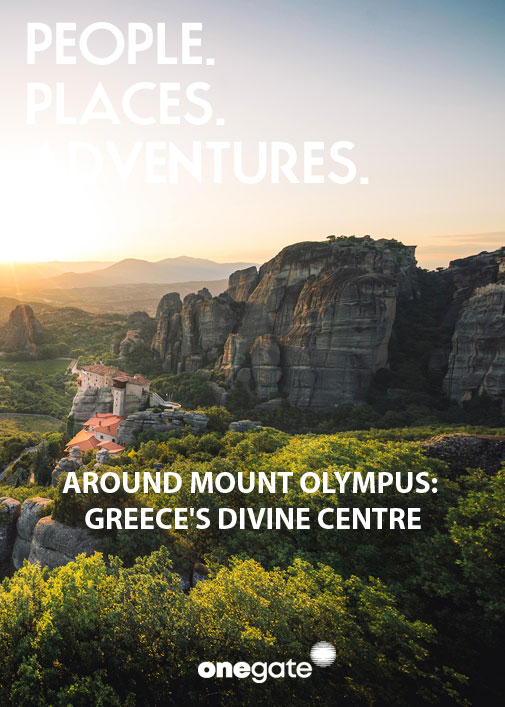 Around Mount Olympus: Greece's divine centre (People Places Adventures)